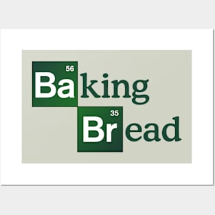 Baking Bread Posters and Art